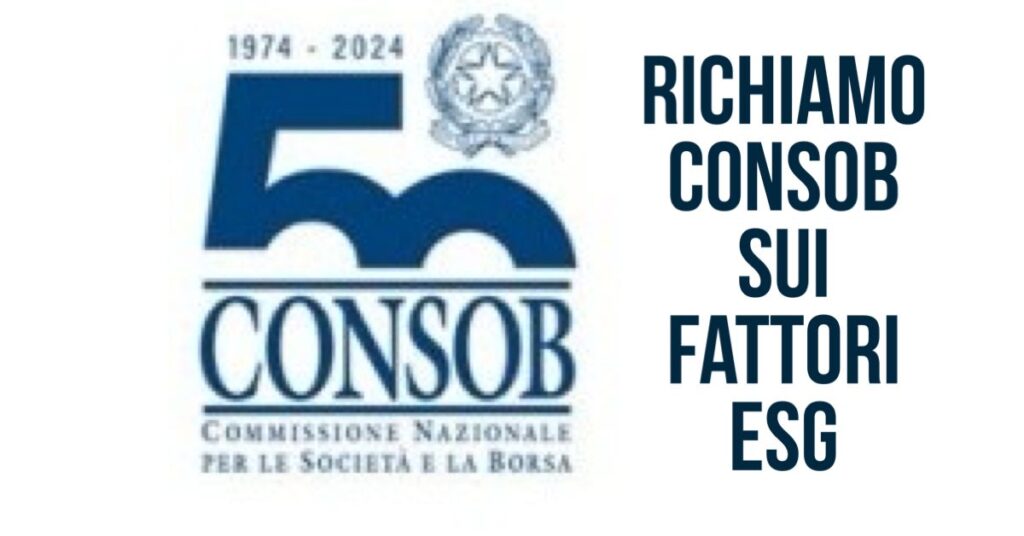 richiamo consob sui fattori ESG